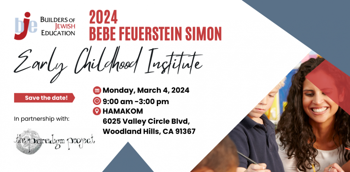 Bebe Feuerstein Simon Early Childhood Institute Builders of Jewish